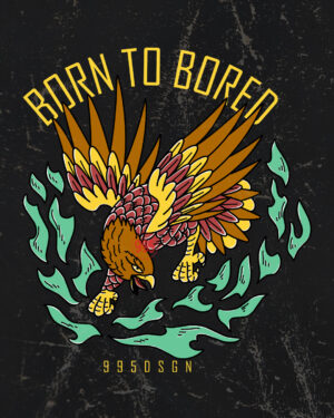BORN TO BORED